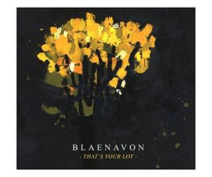 Blaenavon - That's Your Lot [VINYL]