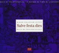 Blaeser-Collegium Leipzig - VARIOUS:SALVE FESTA DIES