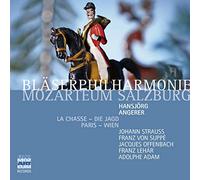 Bläserphilharmonie Mozarteum - La Chasse Die Jagd / Paris Wien