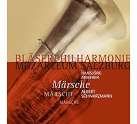 Bläserphilharmonie Mozarteum - Märsche