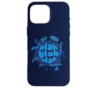 Blah Blah Blah - Because sometimes, it’s just noise. Graphic Case for iPhone 16 Pro Max