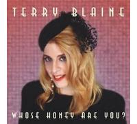 Blaine, Terry - Whose Honey Are You