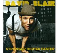 Blair, David - Stronger, Higher, Faster