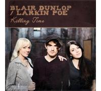 Blair Dunlop & Larkin Poe - Killing Time