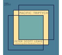 Blair McMillen - Peter Scott Lewis: Pacific Triptych