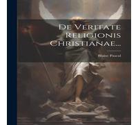 Blaise Pascal De Veritate Religionis Christianae... Paperback Book Blaise Pascal Multicolor