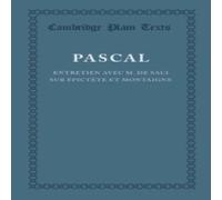 Blaise Pascal Entretien Avec M. de Saci Sur Epictete Et Montaigne Paperback Book Blaise Pascal Multicolor
