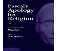 Blaise Pascal Pascal's Apology for Religion: Extracted from the Pensees Blaise Pascal Multicolor