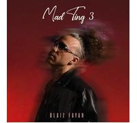 Blaiz Fayah Mad Ting 3 - Volume 3 (Vinyl) 12" Album (US IMPORT)