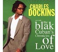 Blak Cubans - Chronicles Of Love