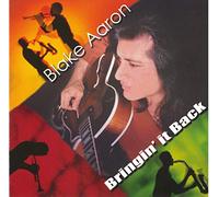 Blake Aaron - Bringin' It Back