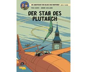 Blake and Mortimer, Band 20: Der Stab des Plutarch, Sente, Juillard, Sachse.