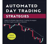 Blake Butler Automated Day Trading Strategies: Highly Profitable Algorithmic in White Blake Butler White