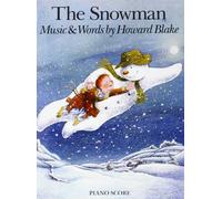 Blake Howard The Snowman Piano Score: Vocal/Piano Score