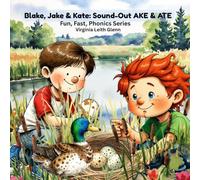 Blake, Jake & Kate: Sound out AKE & ATE: Fun, Fast, Phonics Series