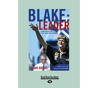 Blake: Leader: Leadership Lessons From A Great New Zealander