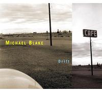 Blake, Michael - Drift (Blake, Krauss, Bernstein)