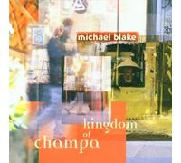 Blake Michael - Kingdom Of Champa CD