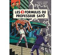 Blake & Mortimer - Tome 12 - Les 3 Formules du Professeur Sato - Tome 2: Tome 2, Mortimer contre Mortimer