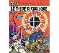 Blake & Mortimer - Tome 9 - Le Piège diabolique