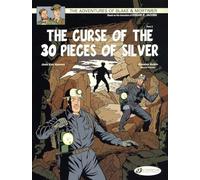 Blake & Mortimer 14 - The Curse of the 30 Pieces of Silver Pt 2