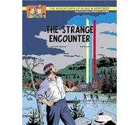 Blake & Mortimer Vol. 5: The Strange Encounter