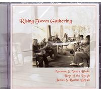 Blake,Norman & Nancy; Boys of the Lough; James and Rachel Bryan - Rising Fawn Gathering