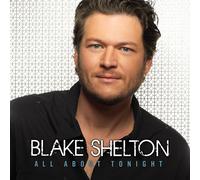 Blake Shelton All About Tonight (CD) (US IMPORT)