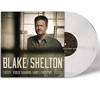Blake Shelton - Blake Shelton - Fully Loaded: God's Country (Exclusive Clear Vinyl) [VINYL]