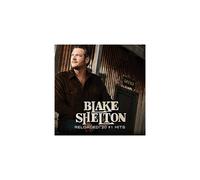 Blake Shelton - Reloaded: 20 #1 Hits