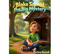 Blake Solved the Big Mystery (Mamaw's Memories)