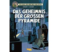 Blake und Mortimer Bibliothek 2: Das Geheimnis der groen Pyramide, Jacobs.