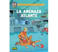 BLAKE Y MORTIMER 31. LA AMENAZA ATLANTE