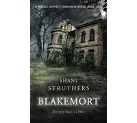 Blakemort: A Psychic Surveys Companion Novella: 1