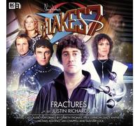 Blake's 7: Fractures by Justin Richards (2014) Audio CD