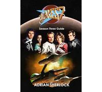 Blakes 7 Season Three Guide