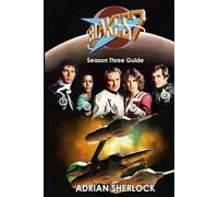 Blakes 7 Season Three Guide