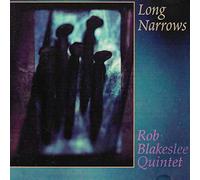 Blakeslee, Rob Quartet - Long Narrows