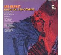 Blakey, Art - Hold on I'm Coming