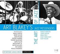Art Blakey and the Jazz Messengers - The Art of Jazz