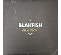 BLAKFISH - CHAMPIONS [VINYL]