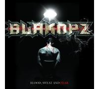 blakopz - blood, sweat and fear