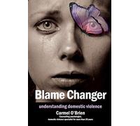 Blame Changer: Understanding Domestic Violence