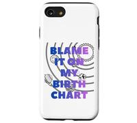 Blame It On My Birth Chart Natal Celestial Zodiac Astrology Case for iPhone SE (2020) / 7/8