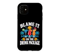 Blame It On The Drink Package Cruise Cocktail Humor Case for iPhone 11