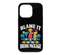 Blame It On The Drink Package Cruise Cocktail Humor Case for iPhone 13 Pro