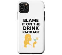 Blame It On The Drink Package Cruise Humor Drunk Inebriated Case for iPhone 11 Pro Max