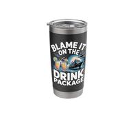 Blame It On The Drink Package Cruise Party Stainless Steel Insulated Tumbler