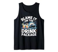 Blame It On The Drink Package Cruise Party Tank Top