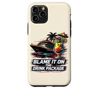 Blame It On The Drink Package Funny Cruise Ship Case for iPhone 11 Pro